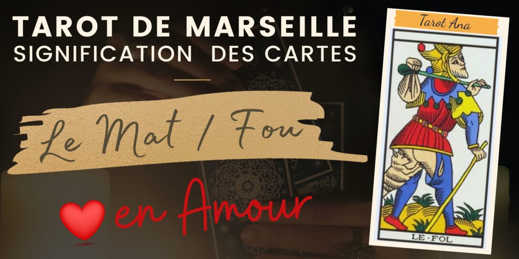 le mat fou tarot amour