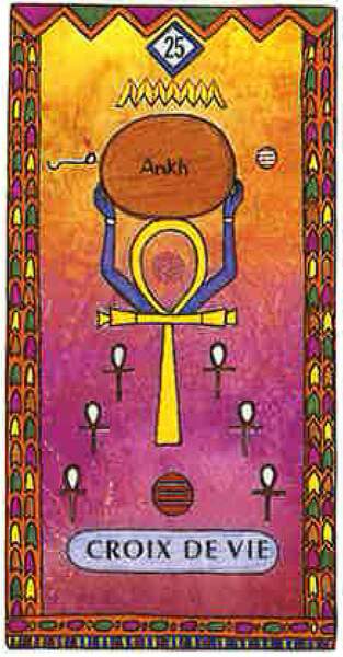 lame 25 du tarot egyptien croix de vie3