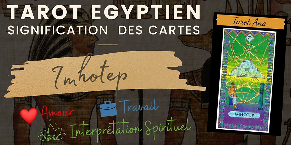 card 20 of the egyptian tarot imhotep3