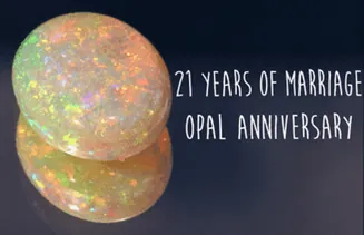 Opal 21st wedding anniversary