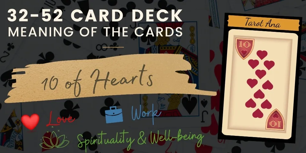 10 of Hearts 32 52 cards