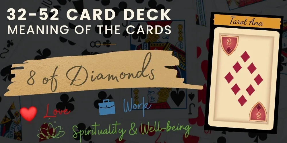 8 of Diamonds 32 52 cards