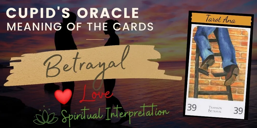 39 betrayal love oracle