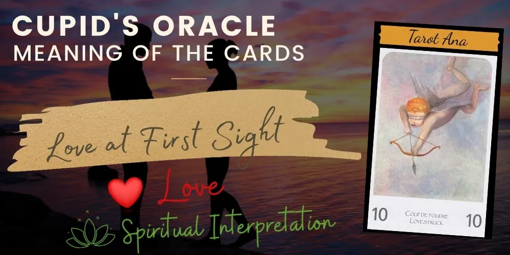 10 love at first sight love oracle