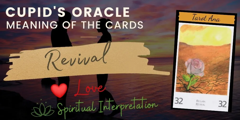 32 revival love oracle