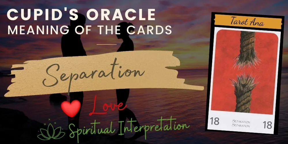 18 separation love oracle