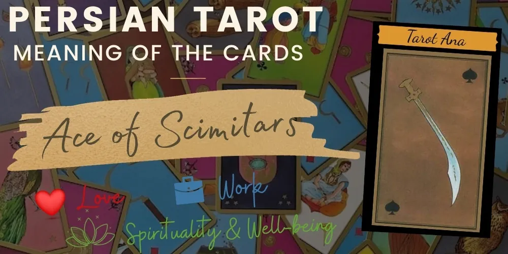 The ace of scimitars persian tarot