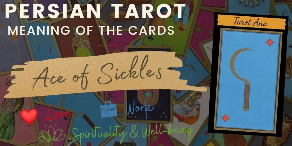ace of sickles persian tarot