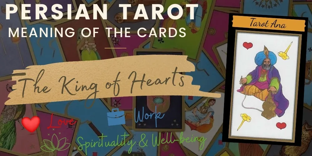 The king of hearts persian tarot