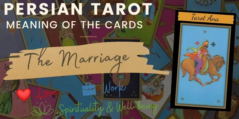 The marriage persian tarot