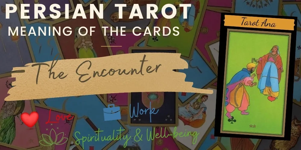 The meeting persian tarot