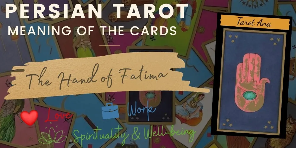 The hand of Fatima persian tarot