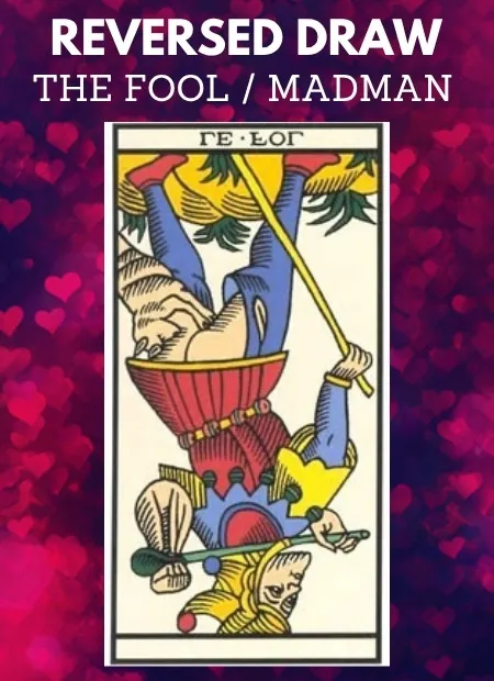 love tarot spread the fool reversed